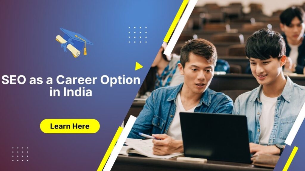 SEO as a Career Option in India