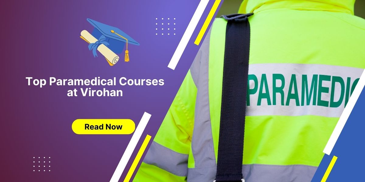 Paramedical Courses at Virohan