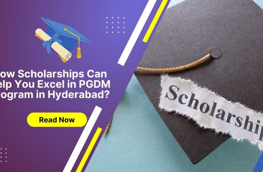 How Scholarships Can Help You Excel in PGDM Program