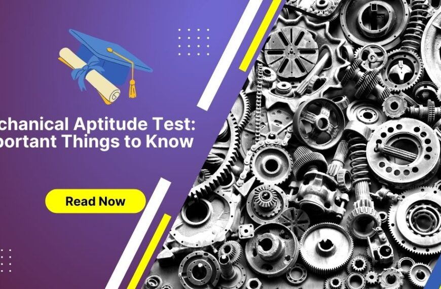 Mechanical Aptitude Test Important Things to Know