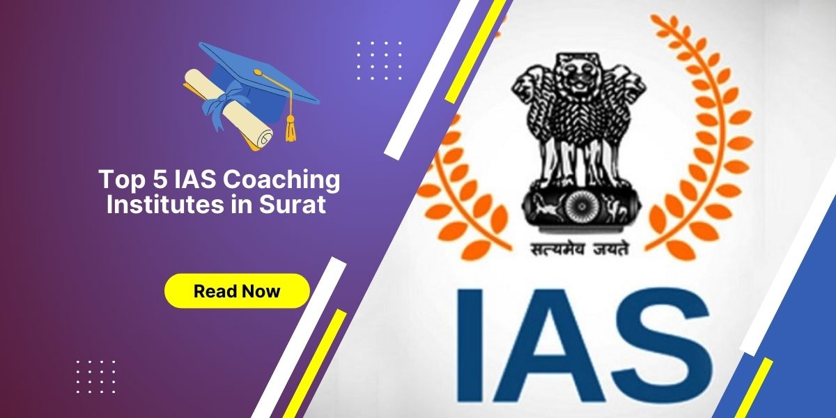 IAS Coaching Institutes in Surat
